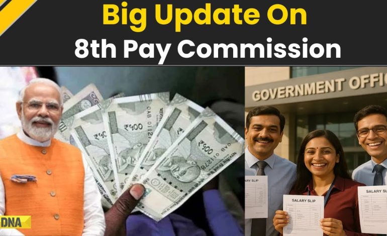 8th Pay Commission Big Update: What Govt Employees Should Know